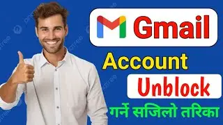 google account locked kasari unblock garne || Gmail account unblock garne Sahi trika | Gmail unblock