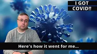 I GOT COVID!! || I share my experience with COVID-19