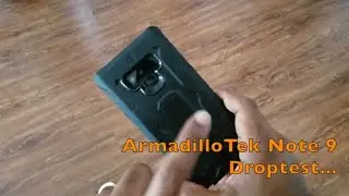 Galaxy Note 9 ArmadilloTek Droptest...