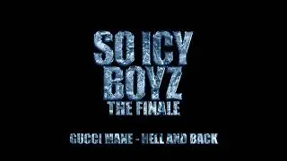 Gucci Mane - Hell and Back [Official Audio]