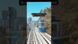 Busan Haeundae Blue Line Park