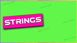 Strings