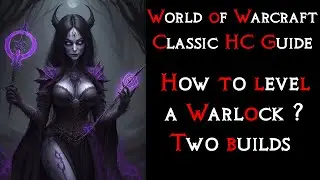WARLOCK Leveling Guide | World of Warcraft Hardcore