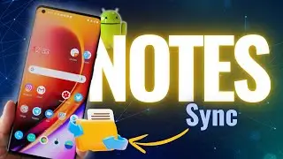 How to Transfer Notes from Android to Android