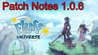 FlyFF Universe - Patch Notes 1.0.6