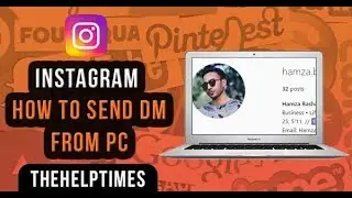 How to Send DM - Direct Messages on Instagram by Using PC Or Laptop (2019) - Instagram Guide