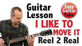 How to play I Like To Move It by Reel 2 Real (Easy guitar tutorial/lesson with TABS/Chords)