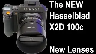 NEW Hasselblad X2D 100c Hands-on and First Shooting