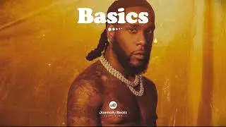 ''BASICS'' - Afro-Fusion Type Beat [2022]