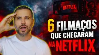 🔥6 AMAZING MOVIES THAT JUST ARRIVED ON NETFLIX