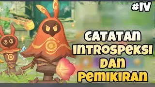 Catatan Introspeksi dan Pemikiran | IV | Genshin Impact
