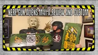 Custom NERF Aliens M41-A pulse rifle review.