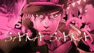 Jojos EDIT - SAKA SAKA SAKA