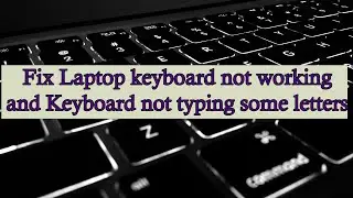How to Fix Laptop Keyboard Not Working | Windows 10, 8, 7 | keyboard typing wrong characters