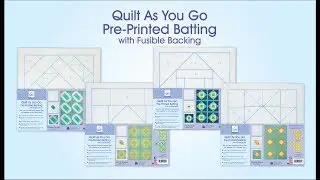 Quilt As You Go, Pre-Printed Batting with Fusible Backing