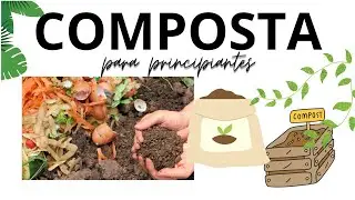 COMPOSTA desde cero para PRINCIPIANTES