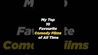 My Top 10 Favourite COMEDY Films of All Time #shorts #top10 #movies