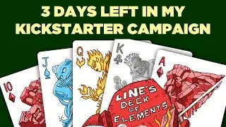 3 Days Left In My Kickstarter Campaign Video Day 263