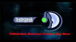 TCGloktimis Muratcan Civekten Rap Show