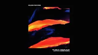 Golden Features – No One Feat. Thelma Plum (Coyote Kisses Remix)
