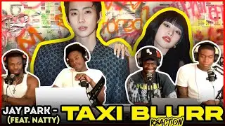 박재범 (Jay Park) - ‘Taxi Blurr (Feat. NATTY of KISS OF LIFE)’ Official Music Video | Reaction