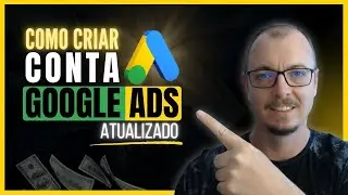 ✅COMO CRIAR CONTA NO GOOGLE ADS do jeito certo