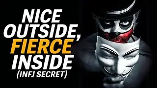 Nice but Dangerous: The INFJ Duality