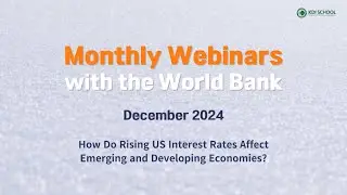 [December 2024] Monthly Webinar Series with the World Bank