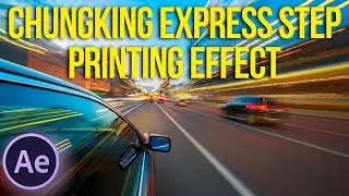 Adobe After Effects 2023 - Chungking Express Step Printing Effect