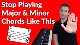 Stop Playing Major & Minor Chords Like This!!