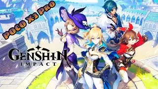 Genshin Impact, игровой тест на poco x3 pro, это ужас...