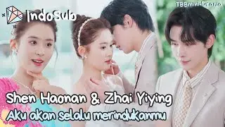 Zhai Yiying&Shen Haonan~Gadis berusia 18 tahun menjadi menantu keluarga kaya!