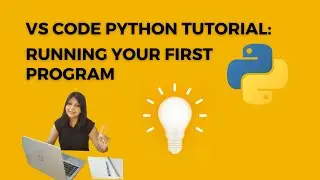 VS Code Python Tutorial: Running Your First Program #coding #tutorial