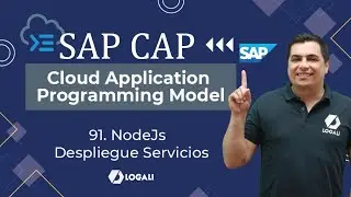 SAP CAP – Cloud Application Programming Model - 91. NodeJs – Despliegue Servicios