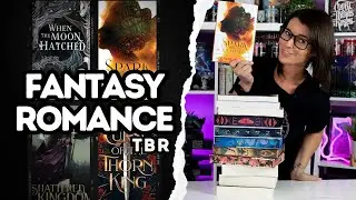 Fantasy Romance TBR (2024) 📚❤️// Over 15+ Must-Read Fantasy Romance Recommendations