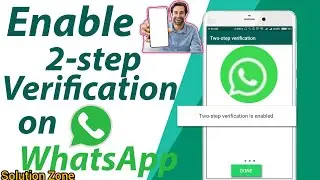 Whatsapp Two Step Verification On | How to enable what's up two steps verification in 2024