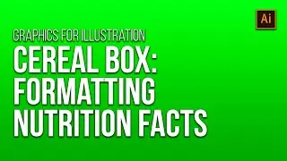 Cereal Box: Formatting Nutrition Facts