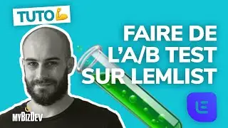 Faire des campagnes d'emailing de prospection en A/B avec Lemlist