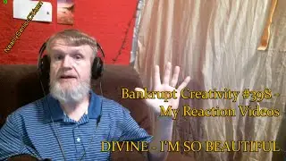 DIVINE - I'M SO BEAUTIFUL : Bankrupt Creativity 