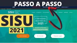 SISU 2021 COMO FUNCIONA -  INSCRIÇÃO PASSO A PASSO
