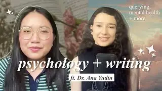 on publishing, mental health rep & psychology in writing w/ Dr. Ana Yudin