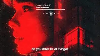 Royel Otis / Cranberries - Linger (Lofi Cover Remix)