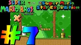 SMBX TheXTech | Super Mario Star Expedition #7