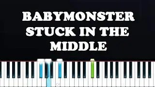 BABYMONSTER - Stuck In The Middle (Piano Tutorial)