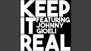 Keep It Real (feat. Johnny Gioeli)