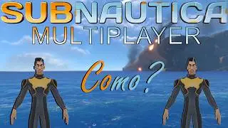 COMO JOGAR SUBNAUTICA MULTIPLAYER?
