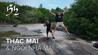 Thác Mai, Bàu Nước Sôi và ngôi nhà ma - 1312