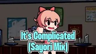 【Friday Night Funkin'】【Doki Doki Takeover Plus!】It's Complicated (Sayori Mix)【FNF】
