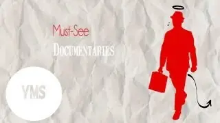Must-See Documentaries