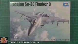 Trumpeter 1/72nd Su 33 Flanker D Preview